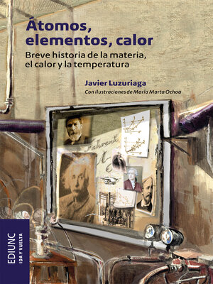 cover image of Átomos, elementos, calor